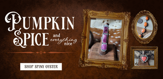Pumpkin Spice & Everything Nice | Shop Spiny Oyster | Texanna Belles | Dodge, NE | Desktop