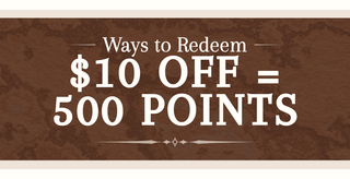 A brown textured banner with white text reading 'Ways to Redeem $10 OFF = 500 POINTS'.